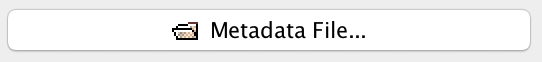 Metadata file button